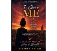 The Woman Who Finally Heard Herself by Stephen Waters: She survived the unimaginable. Then she discovered the strength to truly live.