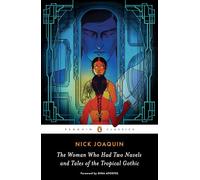 The Woman Who Had Two Navels and Tales of the Tropical Gothic
