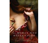 The Woman Who Heard Color (ebook)