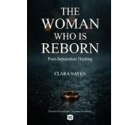 The Woman Who Is Reborn (ebook)