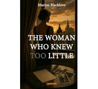 The Woman Who Knew Too Little (Blacklove series)