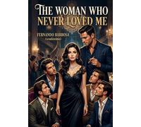 “The Woman Who Never Loved Me”: The Silence Between Us: