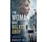 The Woman Who Walked Away: 1 (Vanishing ACT)