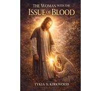 The Woman With The Issue of Blood