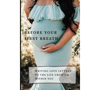 The Womb Chronicles: Your Sacred Pregnancy Diary for Dreams, Data & Devotion