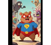The Wombat Superhero: A New and Mighty and Wonderful Animal Coming Out of Australia.