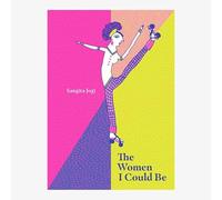 The Women I Could be