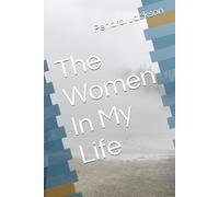 The Women In My Life