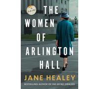 The Women of Arlington Hall: A Novel