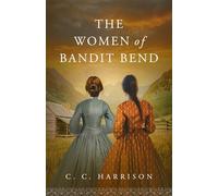 The Women of Bandit Bend