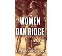 The Women of Oak Ridge
