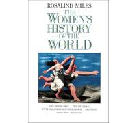 THE WOMEN’S HISTORY OF THE WORLD