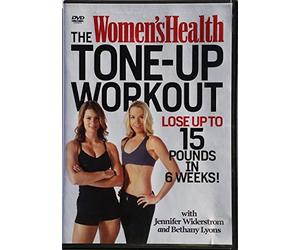 The Women's Health Tone-Up Workout: Lose up to 15 Pounds in 6 Weeks!