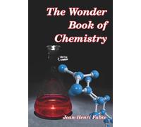 The Wonder Book of Chemistry
