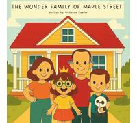 The Wonder Family of Maple Street
