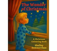 The Wonder of Christmas: A Christmas Colouring Book