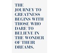 The Wonder of Dreams: How Belief and Courage Shape the Path to Greatness