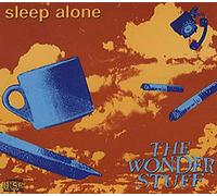 The Wonder Stuff - Sleep Alone