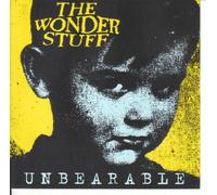 The Wonder Stuff - Unbearable [Single-CD]