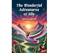 THE WONDERFUL ADVENTURES OF NILS