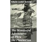 The Wonderful Adventures Of Phra The Phoenician (ebook)