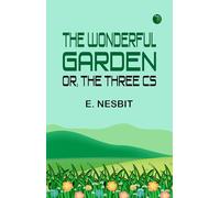 The Wonderful Garden