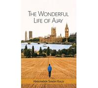 The Wonderful Life Of Ajay
