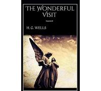 The Wonderful Visit Annotated