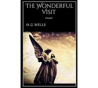 The Wonderful Visit Annotated