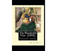 The Wonderful Visit Annotated