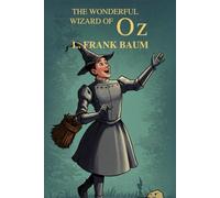 The Wonderful Wizard of Oz