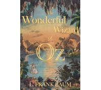 The Wonderful Wizard of Oz