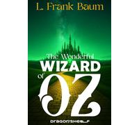 The Wonderful Wizard of Oz