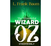 The Wonderful Wizard of Oz