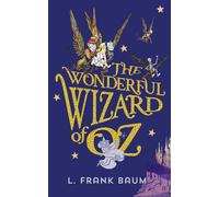 The Wonderful Wizard of Oz