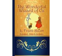 The Wonderful Wizard of Oz