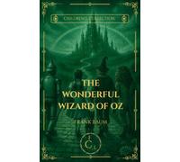 The Wonderful Wizard of Oz