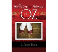 The Wonderful Wizard of Oz