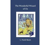 The Wonderful Wizard of Oz