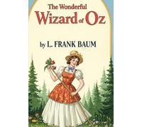The Wonderful Wizard of Oz