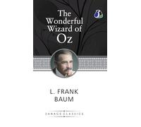 The Wonderful Wizard of Oz (Hardcover Library Edition)