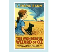 The Wonderful Wizard of Oz (Large Print Lucky Pineapple Books Edition)
