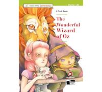 The wonderful wizard of Oz. Livello A1. Con file audio MP3 scaricabili: The Wonderful Wizard of Oz + CD + App + DeA LINK