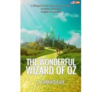 The Wonderful Wizard of Oz (Translated): English - Spanish Bilingual Edition
