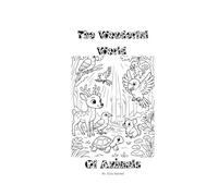 The Wonderful World Of Animals