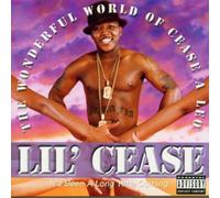 The Wonderful World Of Cease by Lil Cease (2010) Audio CD