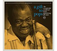 The Wonderful World of Louis Armstrong All Stars A Gift to Pops (Vinyl)