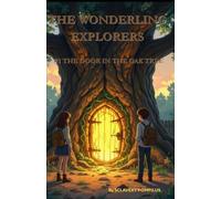 The Wonderling Explorers #1 The Door in the Oak Tree