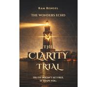 The Wonders Echo: The Clarity Trial