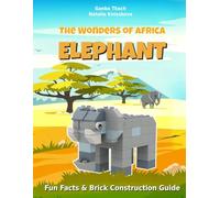 The Wonders of Africa! ELEPHANT. (Africa & Animals for Kids!)